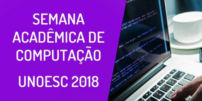 semana-computacao-unoesc-2018-capa